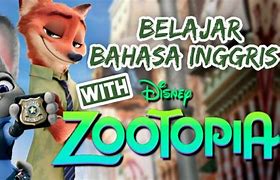 Zootopia Ngomong Lambat Bahasa Inggris Nya